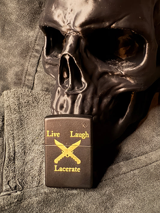 "Live, Laugh, Lacerate" Custom Lighter