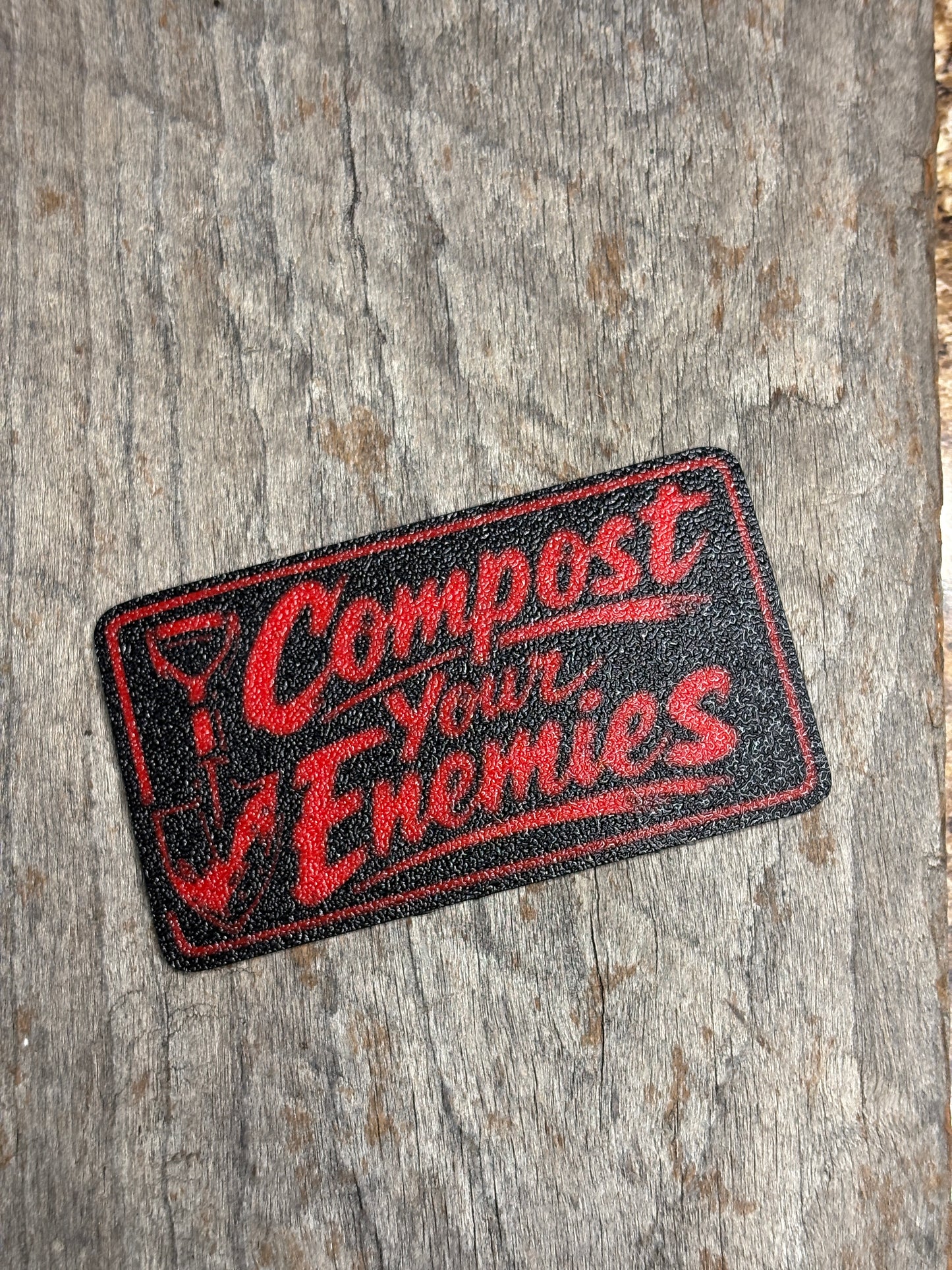 Compost Your Enemies Shovel Plastic Magnet