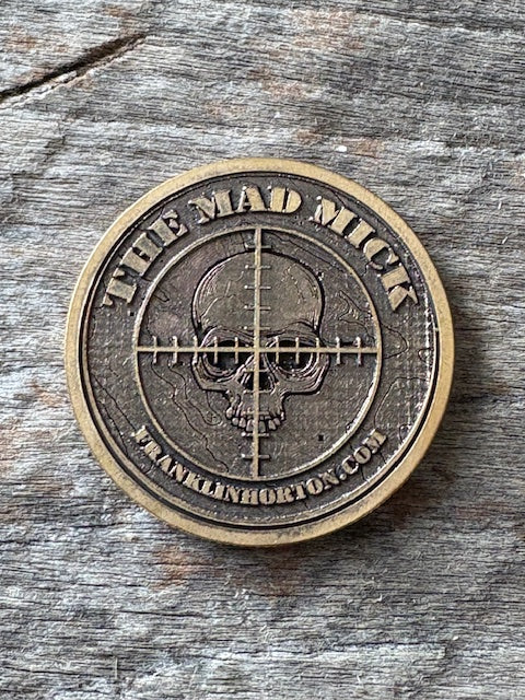 Mad Mick Live, Laugh, Lacerate 40mm Challenge Coin
