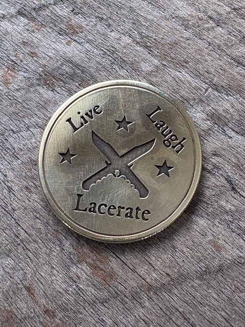 Mad Mick "Live, Laugh, Lacerate" 40mm Brass Challenge Coin