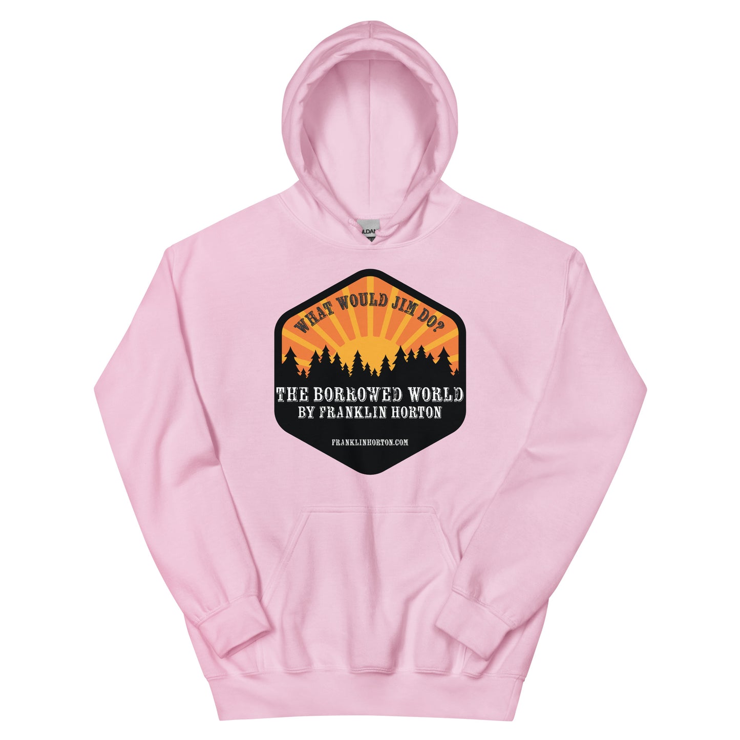 Borrowed World "What Would Jim Do?" Unisex Hoodie