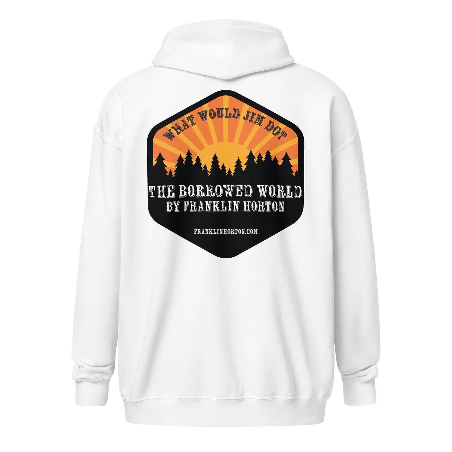 Borrowed World "What Would Jim Do?" Unisex heavy blend zip hoodie
