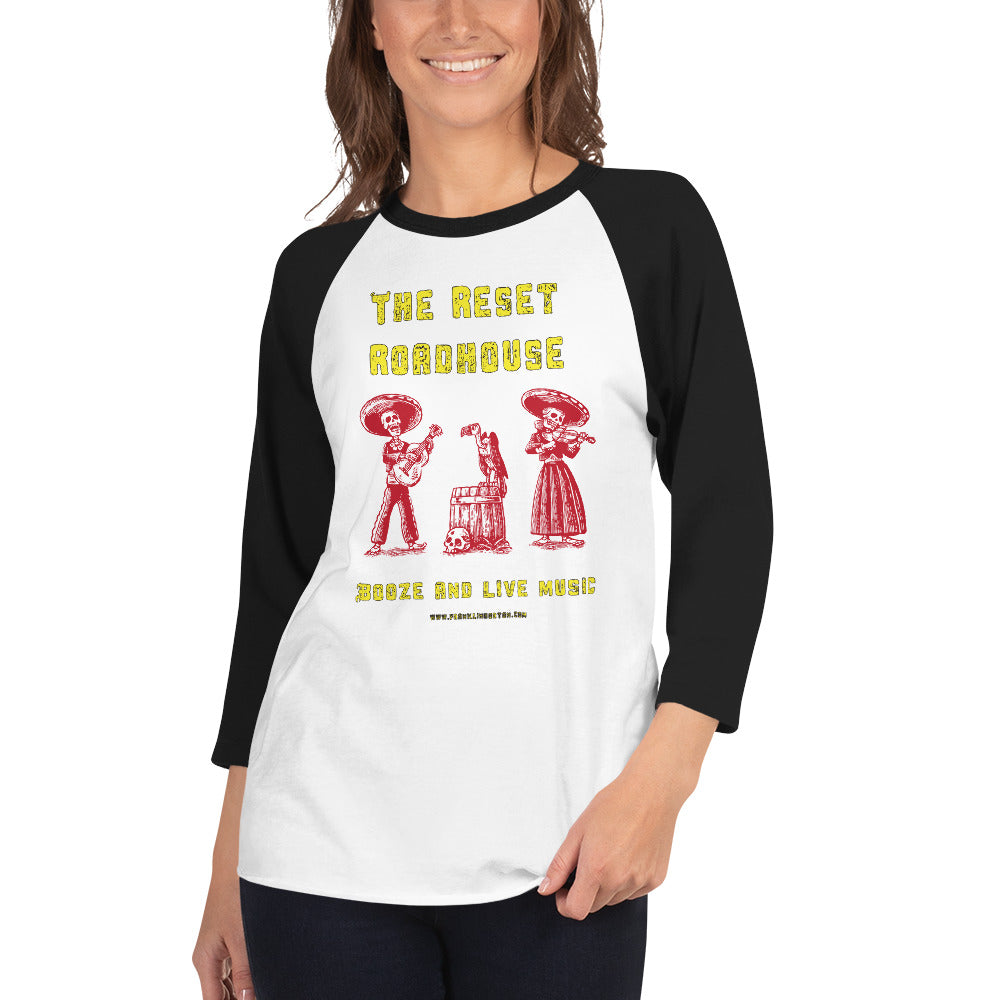 Reset Roadhouse Live Music 3/4 sleeve raglan shirt