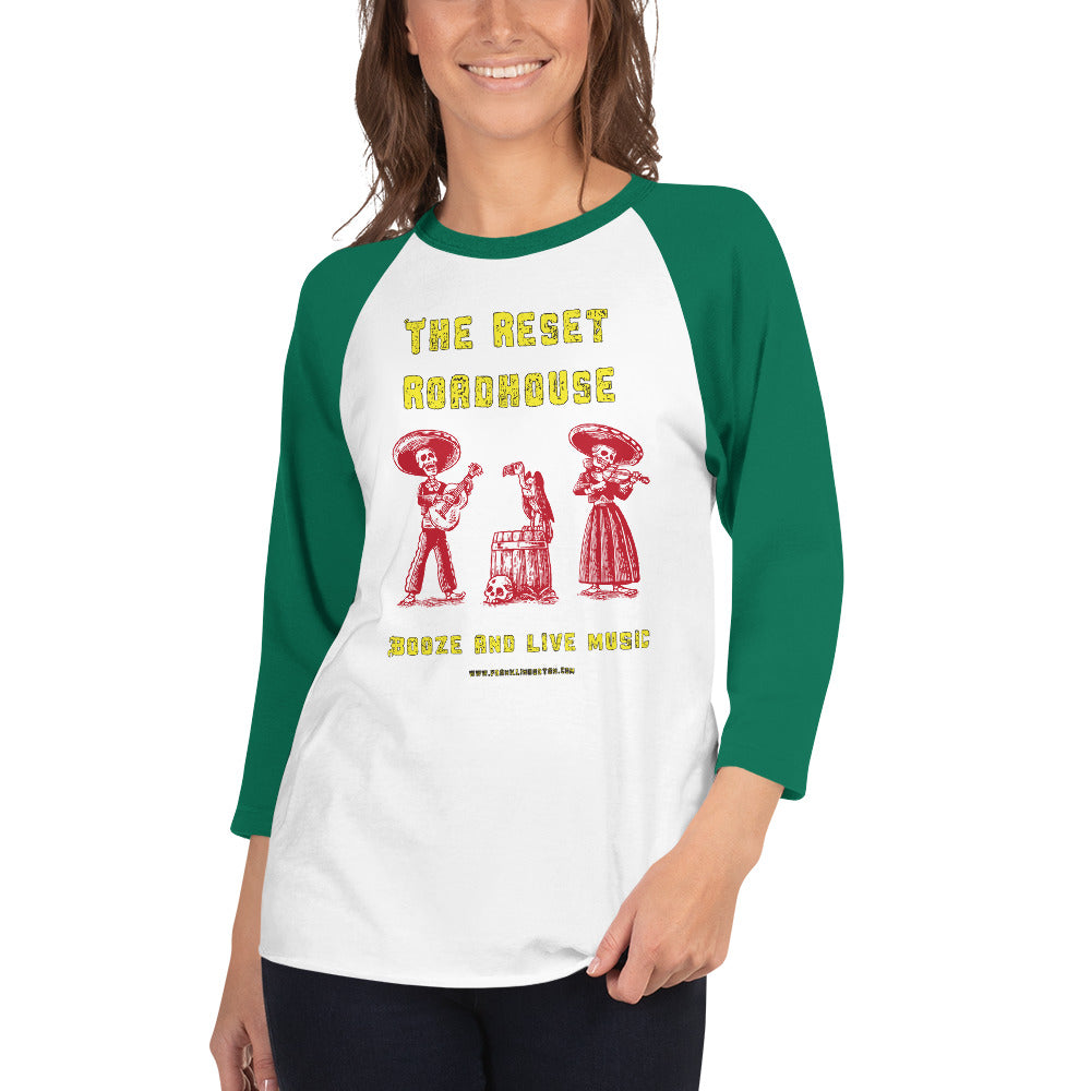 Reset Roadhouse Live Music 3/4 sleeve raglan shirt