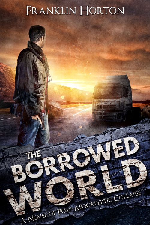 The Borrowed World - Signed Softcover Edition