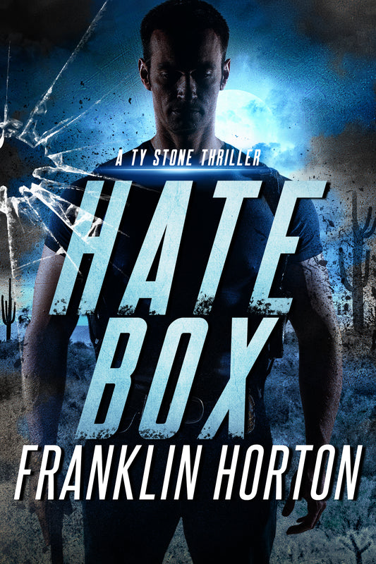 Ty Stone Book 3 - Hate Box