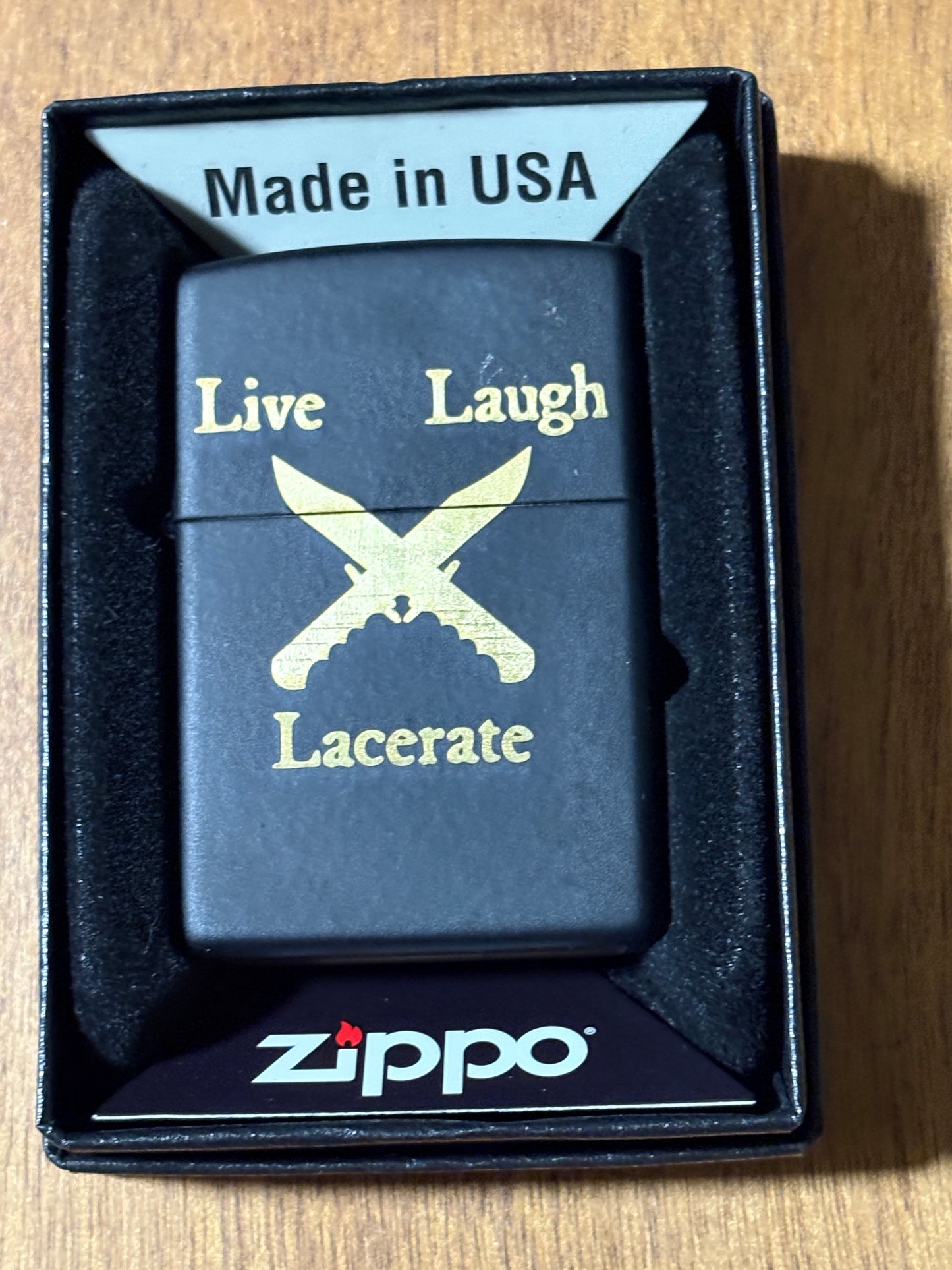 "Live, Laugh, Lacerate" Custom Lighter