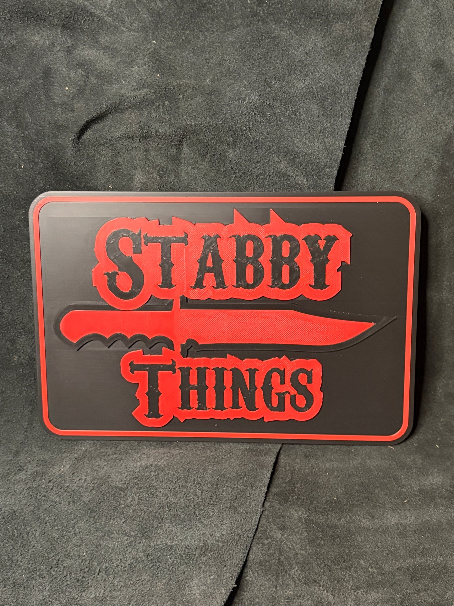 Stabby Things Red & Black Sign