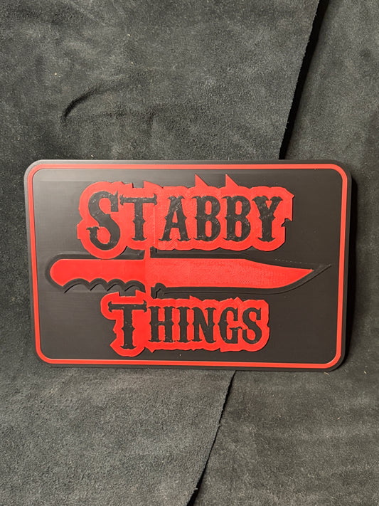 Stabby Things Red & Black Sign