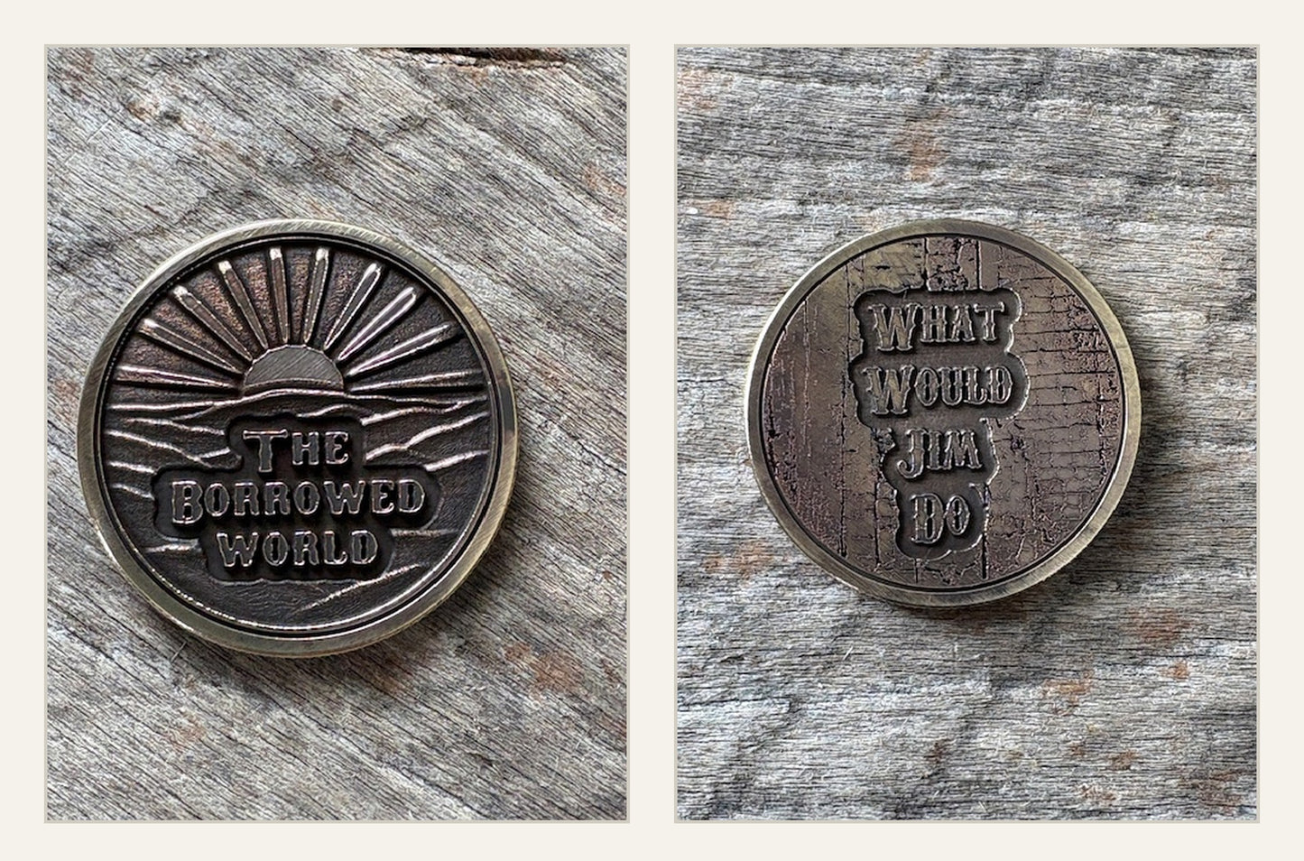 Borrowed World "What Would Jim Do" 40mm Challenge Coin