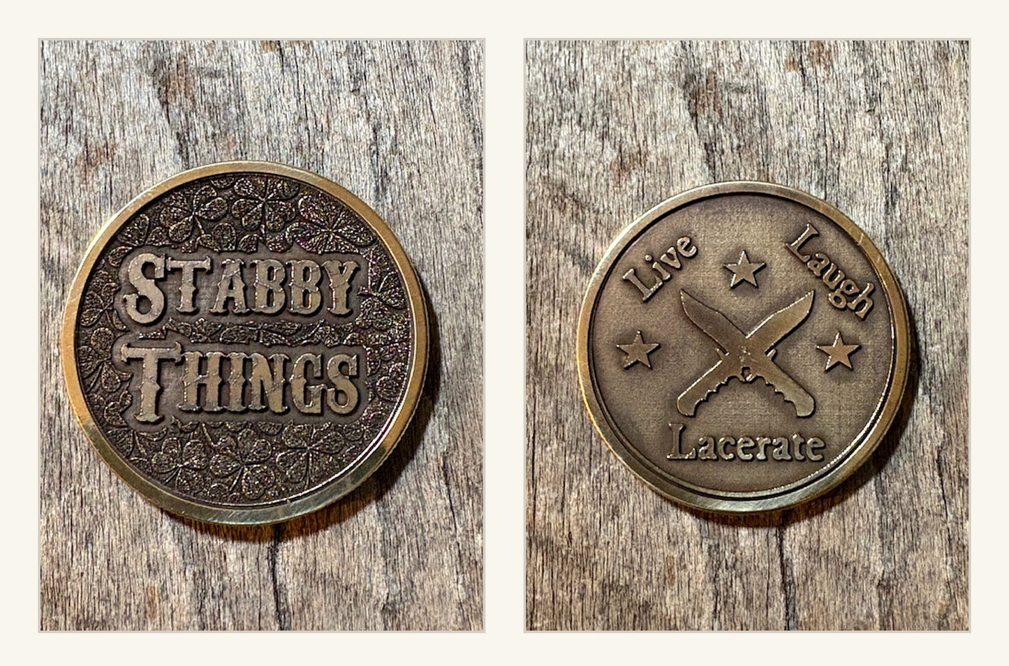 Stabby Things / Live, Laugh, Lacerate 40mm Brass Challenge Coin
