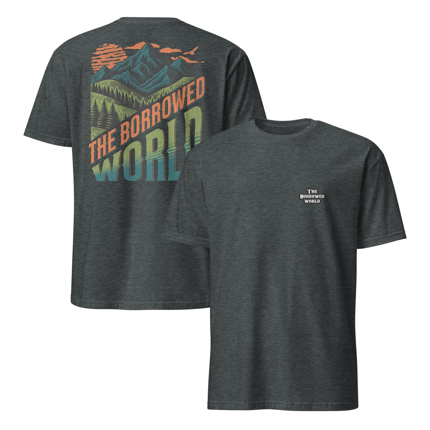Borrowed World Double-Sided Short-Sleeve Unisex T-Shirt - dark heather, front and back