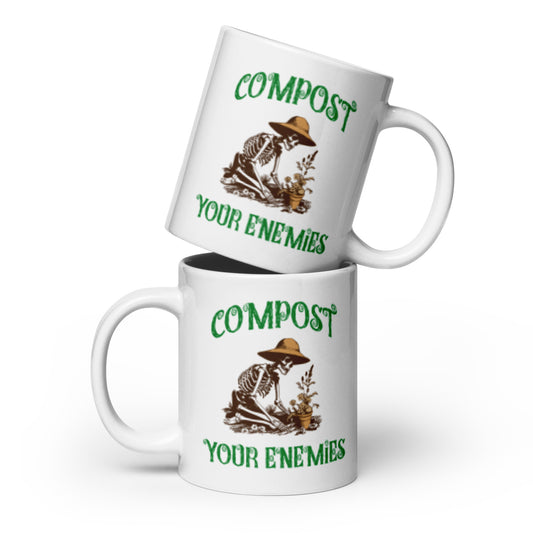 Compost Your Enemies White glossy mug - front