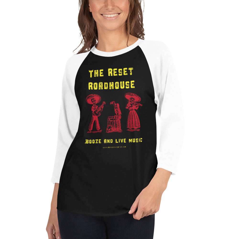 Reset Roadhouse Live Music 3/4 sleeve raglan shirt